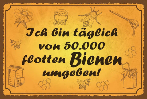 Nostalgie Schild Flotte Bienen Imker Honig 12x18 / 20x30 / 30x40 Blech od. Holz