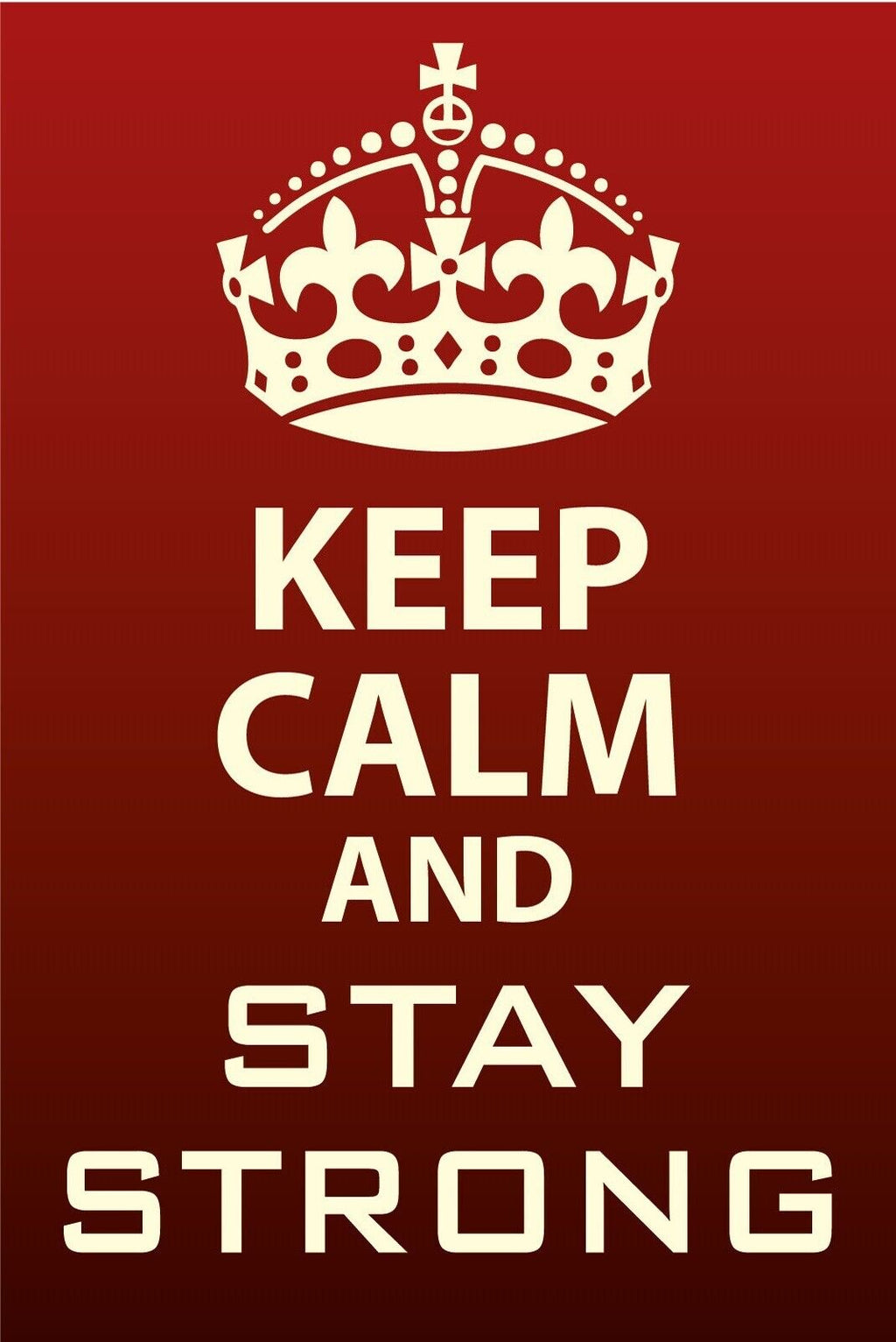 Schild Keep Calm Stay Strong Stark bleiben 12x18 / 20x30 / 30x40 Blech od. Holz