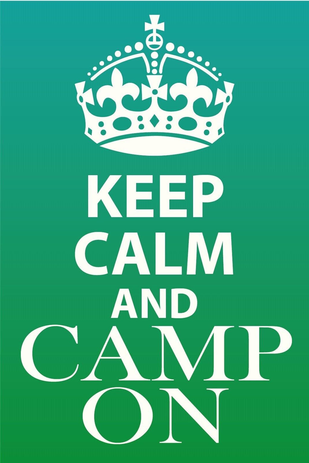 Schild Keep Calm Camp On Weiter Campen Zelt 12x18 / 20x30 / 30x40 Blech od. Holz
