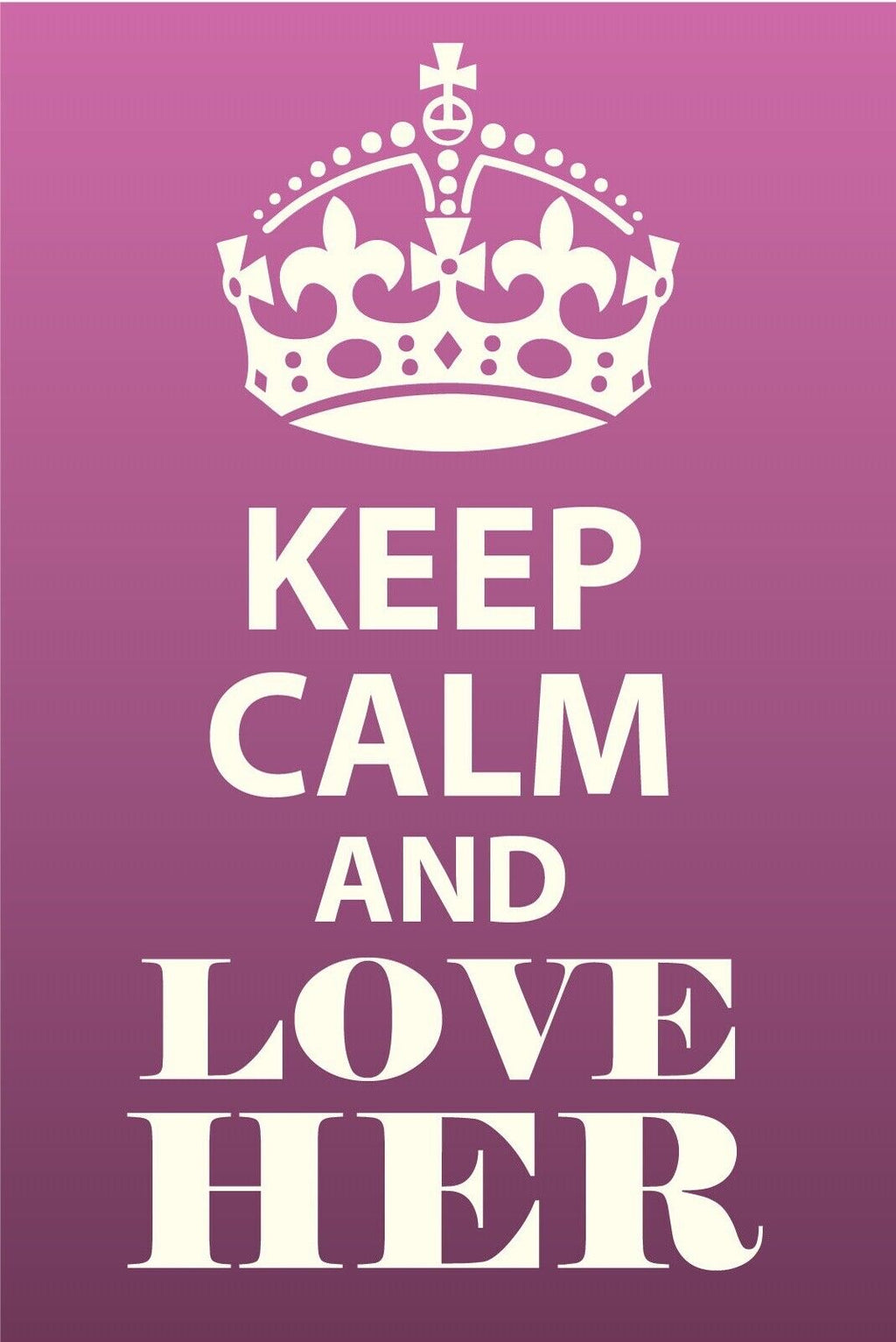 Schild Keep Calm Love Her Sie Lieben Liebe 12x18 / 20x30 / 30x40 Blech od. Holz