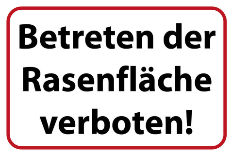 Schild Betreten Rasenfläche verboten Wiese 12x18 / 20x30 / 30x40 Blech od. Holz