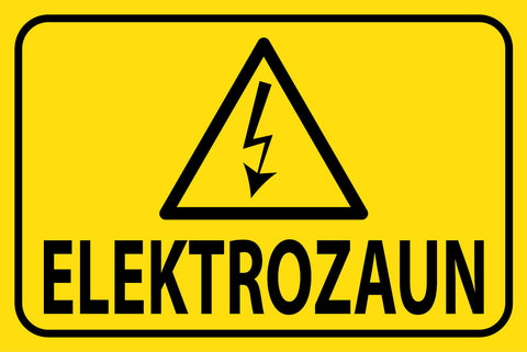 Schild Elektro Zaun Strom Vorsicht Gefahr 12x18 / 20x30 / 30x40 Blech od. Holz