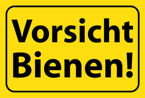 Schild Vorsicht Bienen Imker Imkerei Honig 12x18 / 20x30 / 30x40 Blech od. Holz
