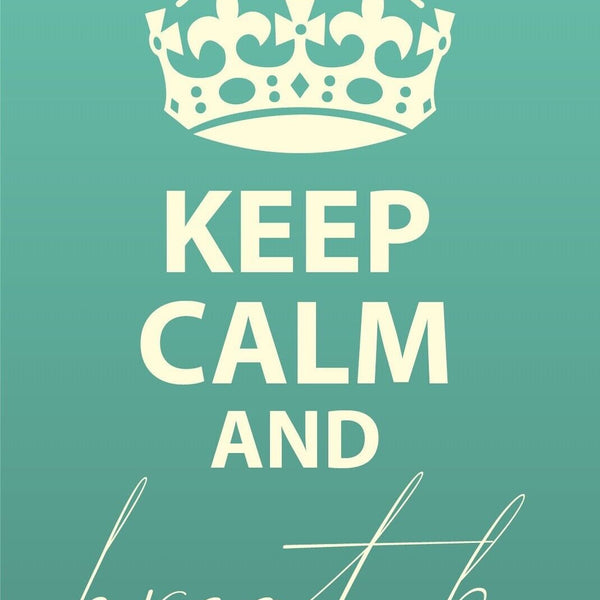 Schild Keep Calm Breath Durch Atmen Ruhig 12x18 / 20x30 / 30x40 Blech od. Holz