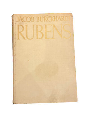 4103 Jacob Burckhardt RUBENS: GROSSE ILLUSTRIERTE PHAIDON-AUSGABE HC +Abb