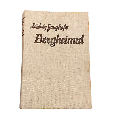 4144 Ganghofer BERGHEIMAT ERLEBTES U ERLAUSCHTES +126 BILDER IN KUPFERTIEFDRUCK