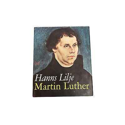 4170 Hanns Lilje MARTIN LUTHER EINE BILDMONOGRAPHIE HC +Abb