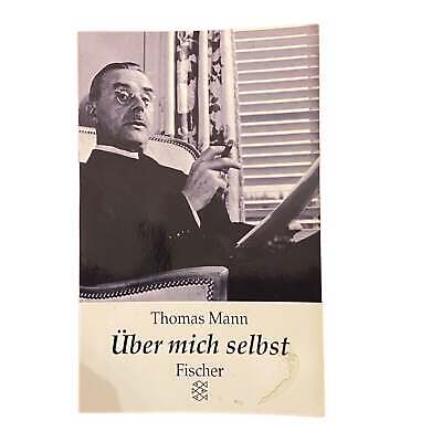 4897 Thomas Mann ÜBER MICH SELBST Fischer Verlag Autobiographische Schriften