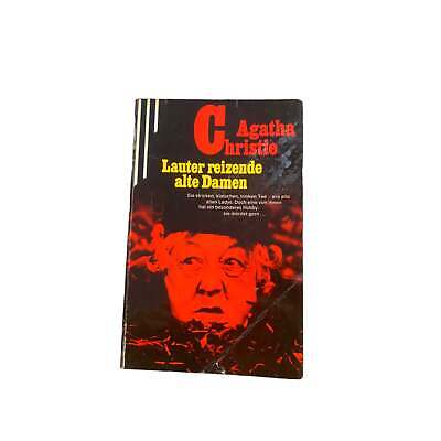 Agatha Christie LAUTER REIZENDE ALTE DAMEN Roman +Abb