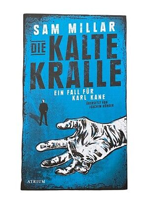2092 Sam Millar DIE KALTE KRALLE EIN FALL FÜR KARL KANE