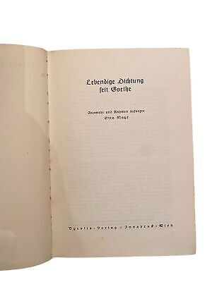 2282 LEBENDIGE DICHTUNG SEIT GOETHE HC Auswahl und Rahmen besorgte Otto Mayr