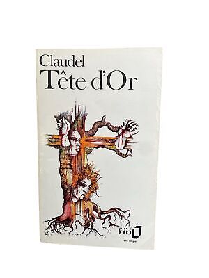 2413 Paul Claudel TÊTE D'OR Mercure de France Collection folio