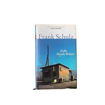Frank Schulz KOLKS BLONDE BRÄUTE Roman zweitausendeins HC +Abb
