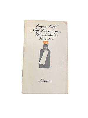 2966 Eugen Roth NEUE REZEPTE VOM WUNDERDOKTOR Heitere Verse HC HANSER