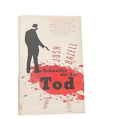 3180 Josh Bazell SCHNELLER ALS DER TOD ROMAN HC Fischer Verlag