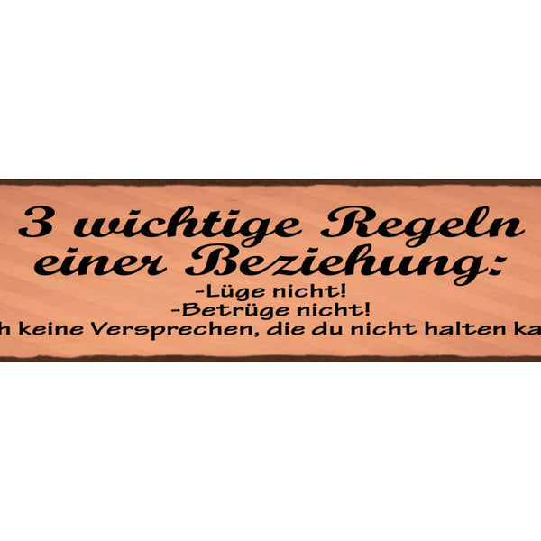 Schild 3 Wichtige Regeln Einer Beziehung Lüge Nicht Betrüge Nicht Versprechungen
