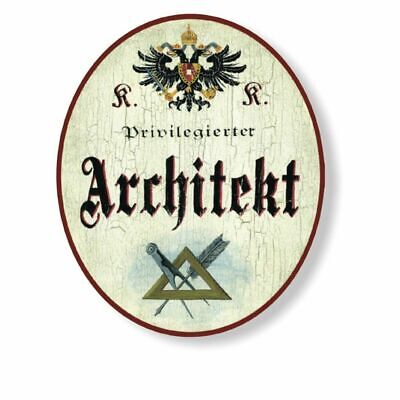 KuK Nostalgie Holzschild privilegierter Architekt
