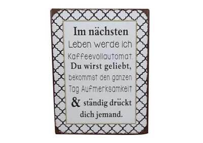 Nostalgie Blechschild "Im nächsten Leben..." 35x26 50228