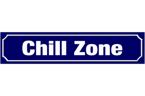 Schild Chill Zone Ausruhen Relax Freizeit Ort Straße Platz 46 x 10 Blech od.Holz