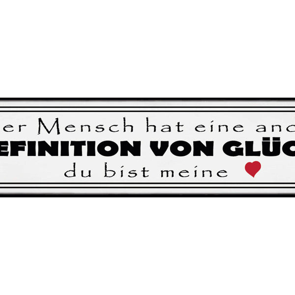 Schild Definition von Glück Mensch Du Liebe Beziehung Ehe 46 x 10 Blech od. Holz