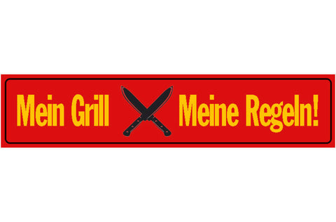 Schild Mein Grill Regeln Grillen BBQ Garten Fleisch Essen 46 x 10 Blech od.Holz
