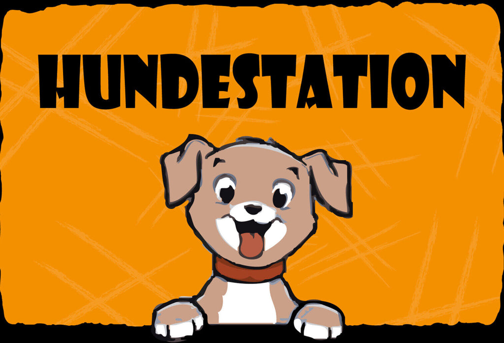 Schild Spruch Hundestation Hund Hunde JW