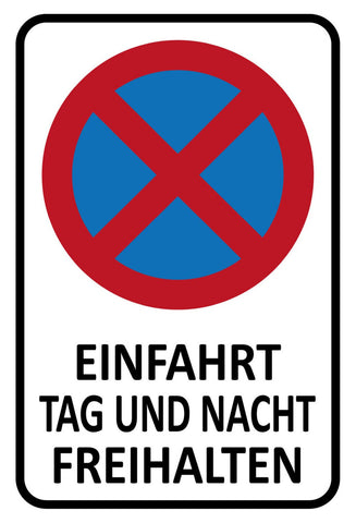 Schild Spruch Einfahrt Tag und Nacht freihalten Verkehr JW