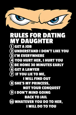 Schild Spruch Rules for Dating my Daughter Vaterregeln für's Tochterausführen JW