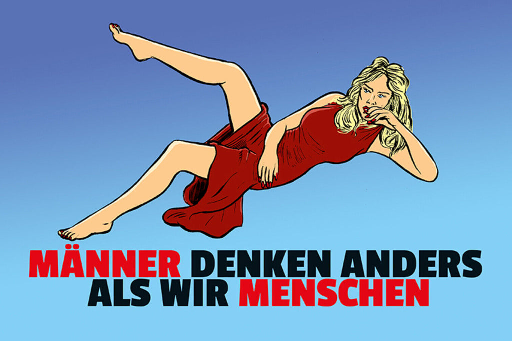 Schild Spruch Männer denken anders als wir Menschen Frauen JW