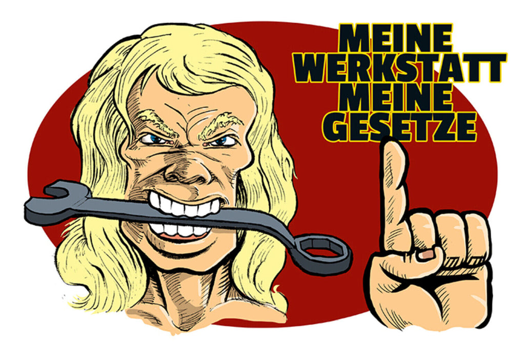 Schild Spruch Meine Werkstatt Meine Gesetze Männer JW