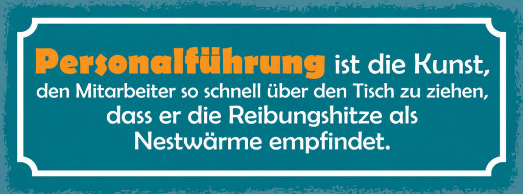 Schild Personalführung Mitarbeiter Über Tisch Ziehen Reibungshitze Nestwärme