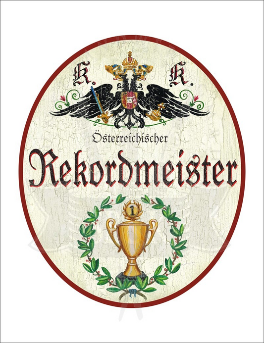 KuK Nostalgie Holzschild "Österreichische Rekordmeister" Pokal Lorbeer