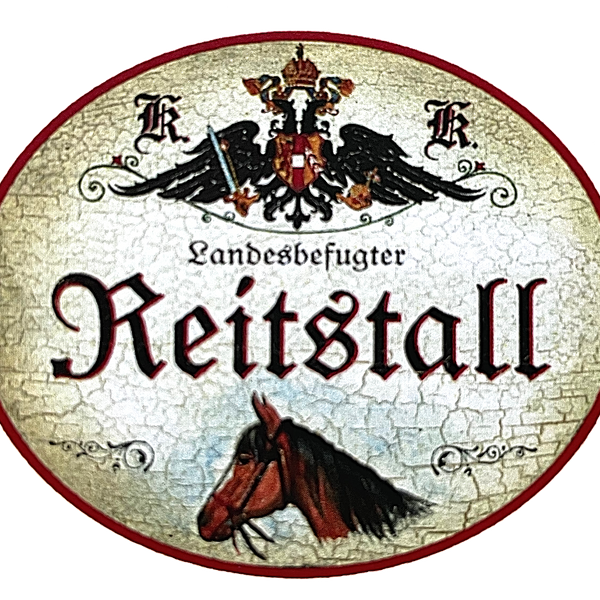 KuK Nostalgie Holzschild "Landesbefugter Reistall" Pferd