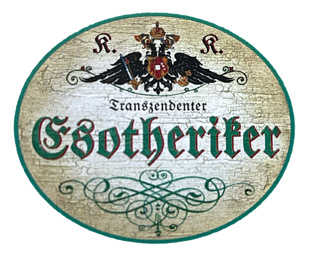 KuK Nostalgie Holzschild "Transzendenter Esoteriker" Spiritualität