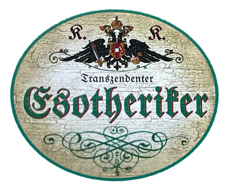 KuK Nostalgie Holzschild "Transzendenter Esoteriker" Spiritualität