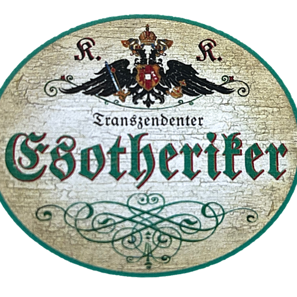 KuK Nostalgie Holzschild "Transzendenter Esoteriker" Spiritualität