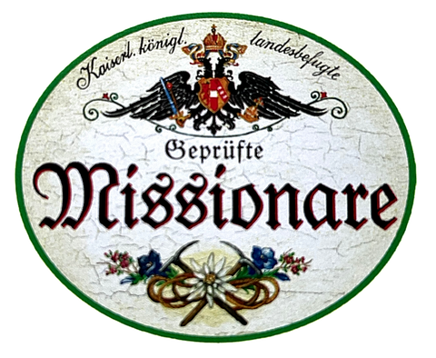 KuK Nostalgie Holzschild "Geprüfte Missionare" Blumen Kirche Religion