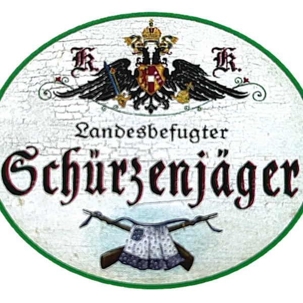 KuK Nostalgie Holzschild "Landesbefugter Schürzenjäger"