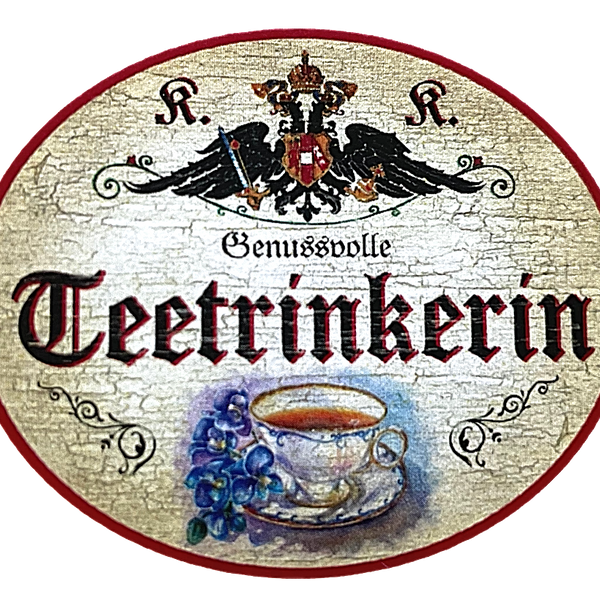 KuK Nostalgie Holzschild "Genussvolle Teetrinkerin" Teetasse