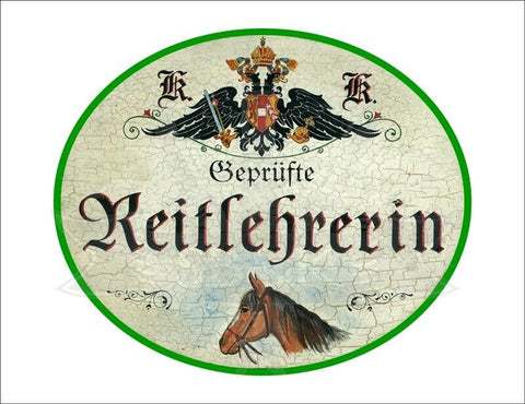 KuK Nostalgie Holzschild "Geprüfte Reitlehrerin" Pferd