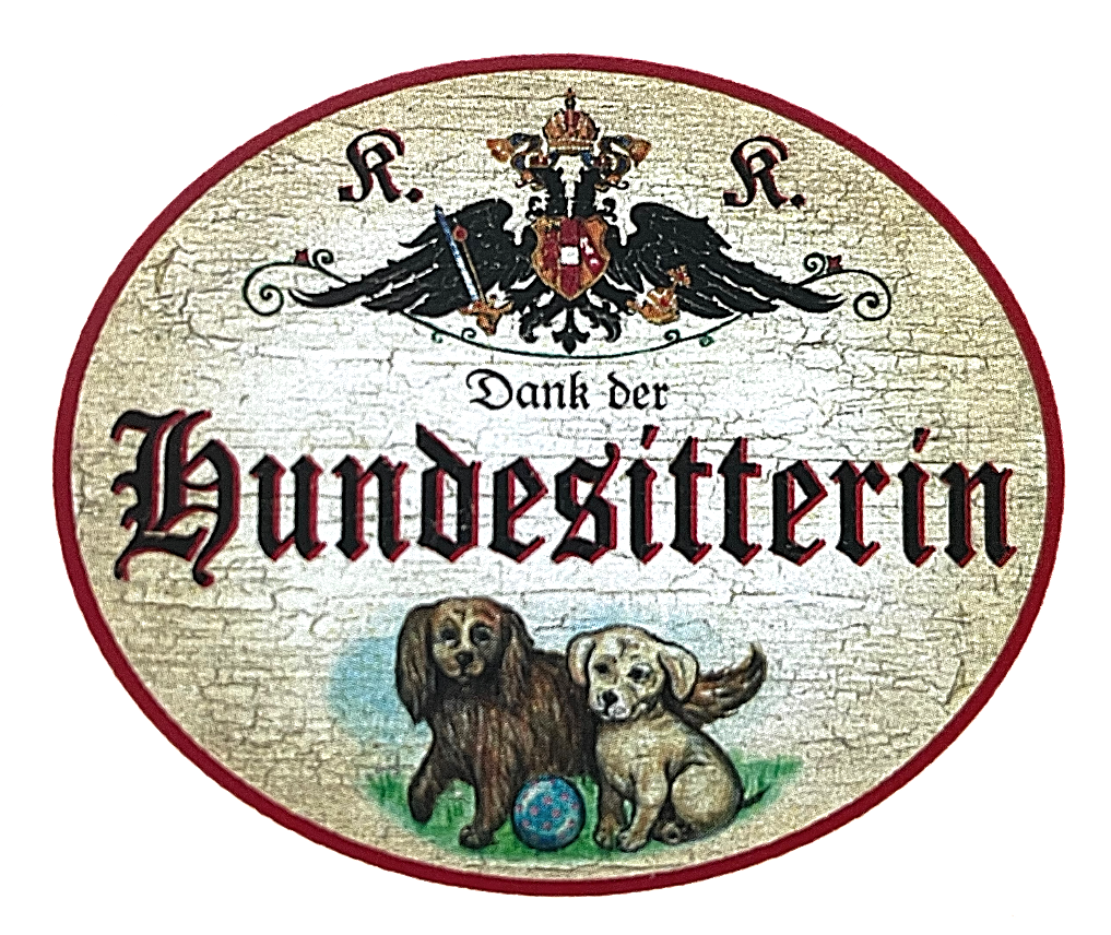 KuK Nostalgie Holzschild "Dank der Hundesitterin" Hundewelpen Ball