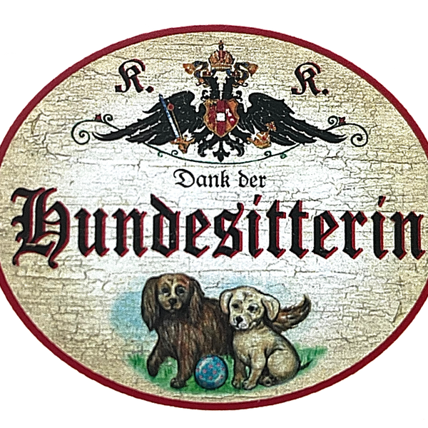 KuK Nostalgie Holzschild "Dank der Hundesitterin" Hundewelpen Ball