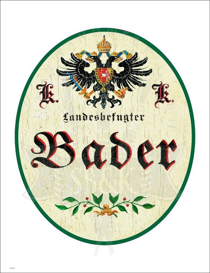 KuK Nostalgie Holzschild - Landesbefugter Bader - Ornament TH