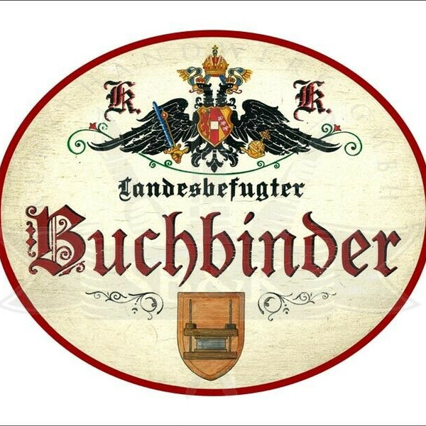 KuK Nostalgie Holzschild - Landesbefugter Buchbinder - Heftlade TH