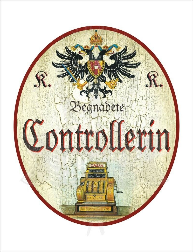 KuK Nostalgie Holzschild - Begnadete Controllerin - Kasse TH