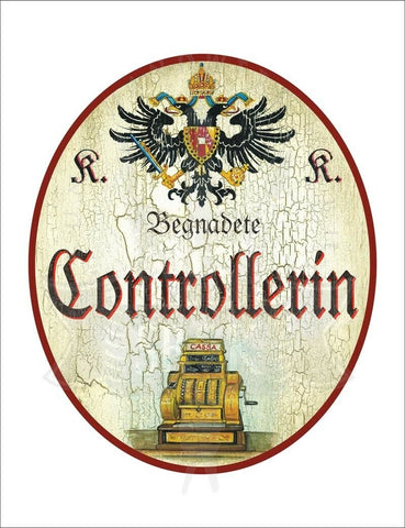 KuK Nostalgie Holzschild - Begnadete Controllerin - Kasse TH