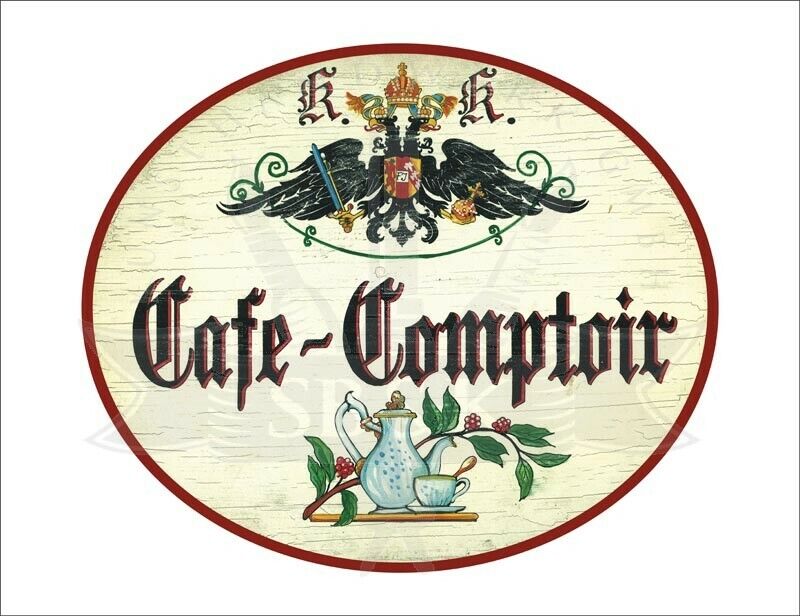 KuK Nostalgie Holzschild - Cafe-Comptoir - Kaffekanne Kaffeetasse TH