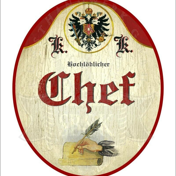 KuK Nostalgie Holzschild - Hochlöblicher Chef - Hand Papier Feder TH
