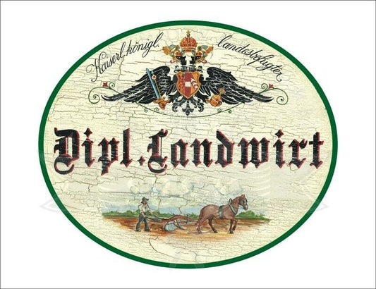KuK Nostalgie Holzschild - Landesbefugter Dipl. Landwirt - Pferd Aussaat TH