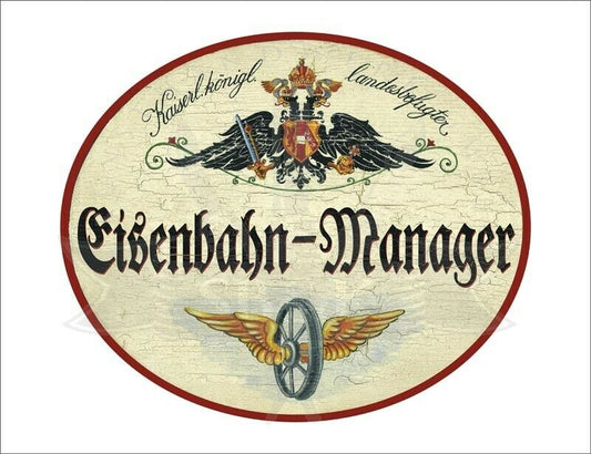 KuK Nostalgie Holzschild - Landesbefugter Eisenbahn-Manager - Flügelrad TH